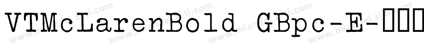 VTMcLarenBold GBpc-E字体转换